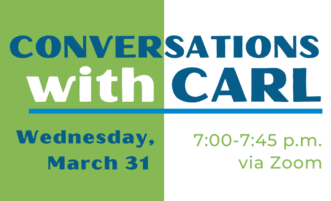 2021 Conversations with Carl: a Weston Friends Virtual Event